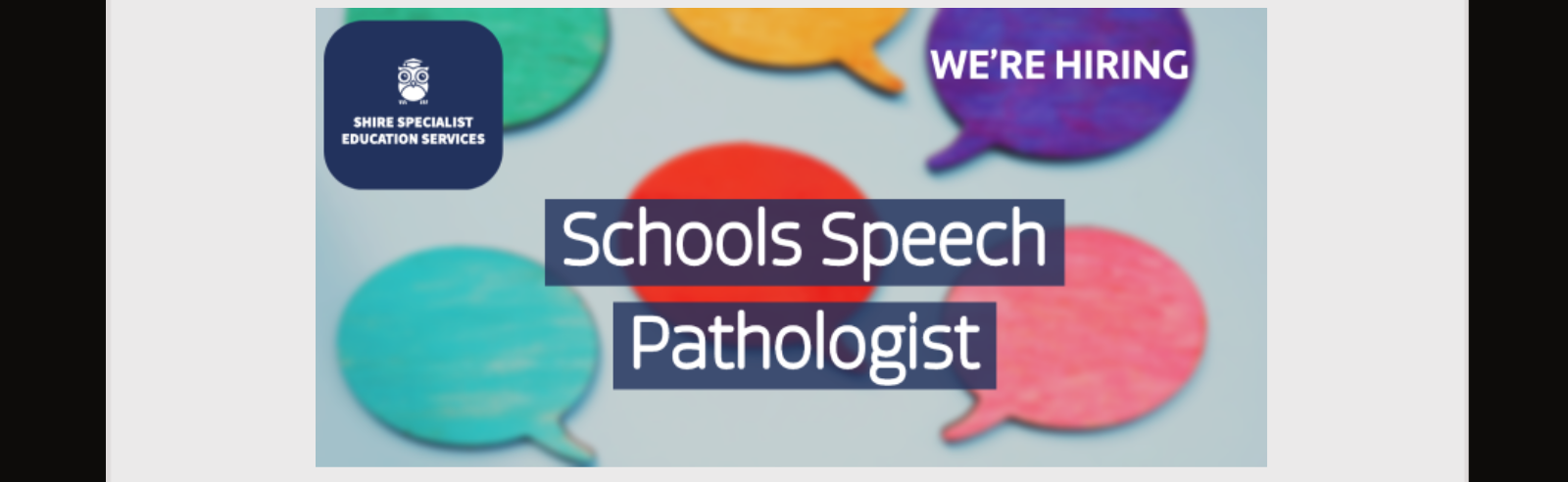First job banner reads "Shire Specialist Education Services. We're hiring: Schools Speech Pathologist"
