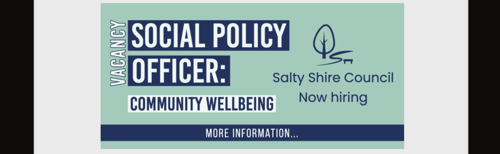 Second banner reads "Vacancy - Social Policy Officer: Community Wellbeing. Salty Shire Council Now Hiring. More information..."