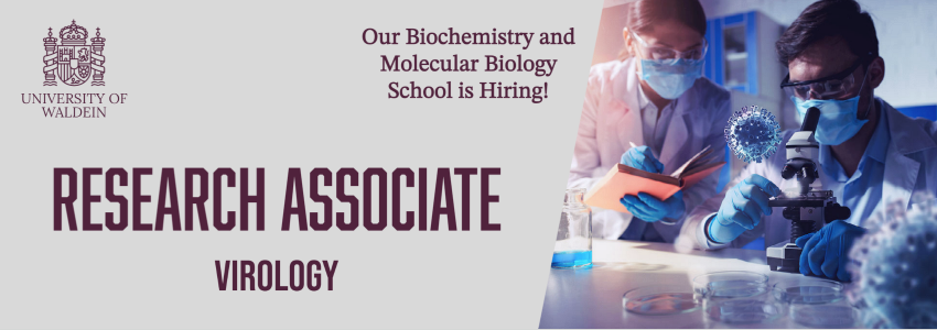A banner with the text "University of Waldein. Our Biochemistry and Molecular Biology School is Hiring! Research Associate, Virology".