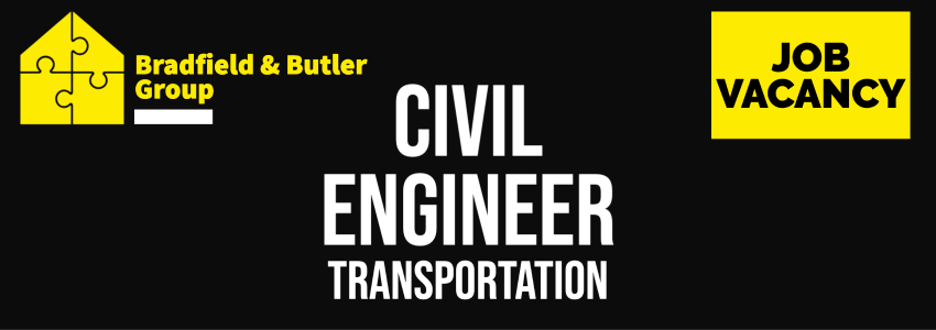 A large banner with the text "Bradfield & Butler Group. Job Vacancy: Civil Engineer - Transportation".