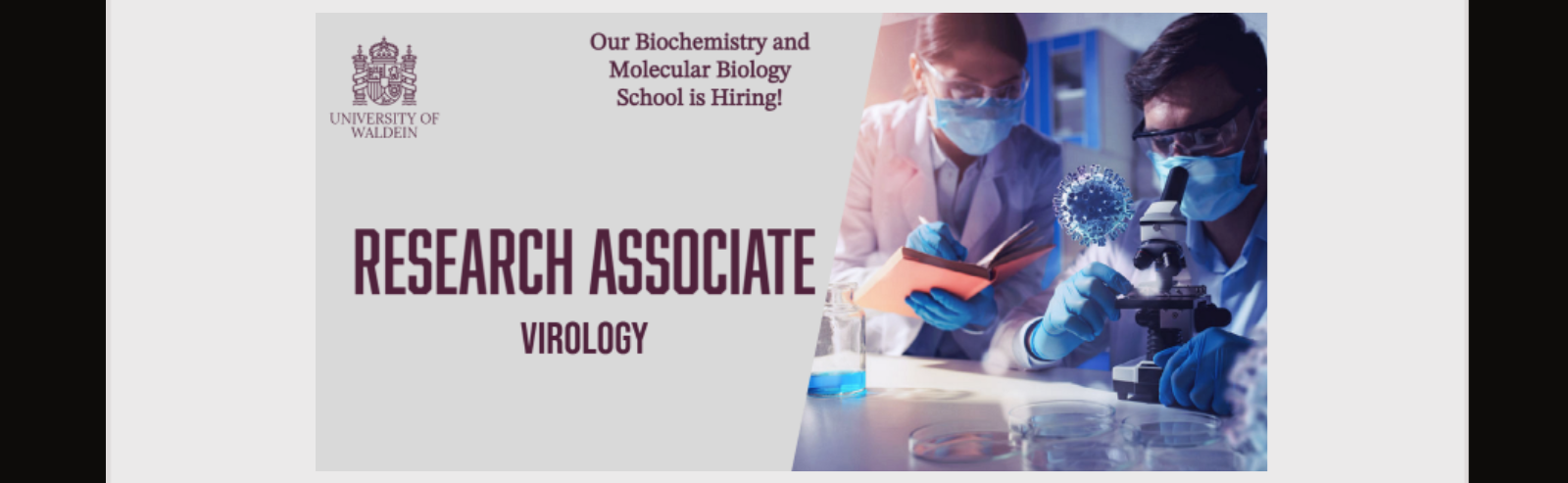 Second banner on the tablet says "University of Waldein. Our Biochemistry and Molecular Biology School is Hiring! Research Associate, Virology".