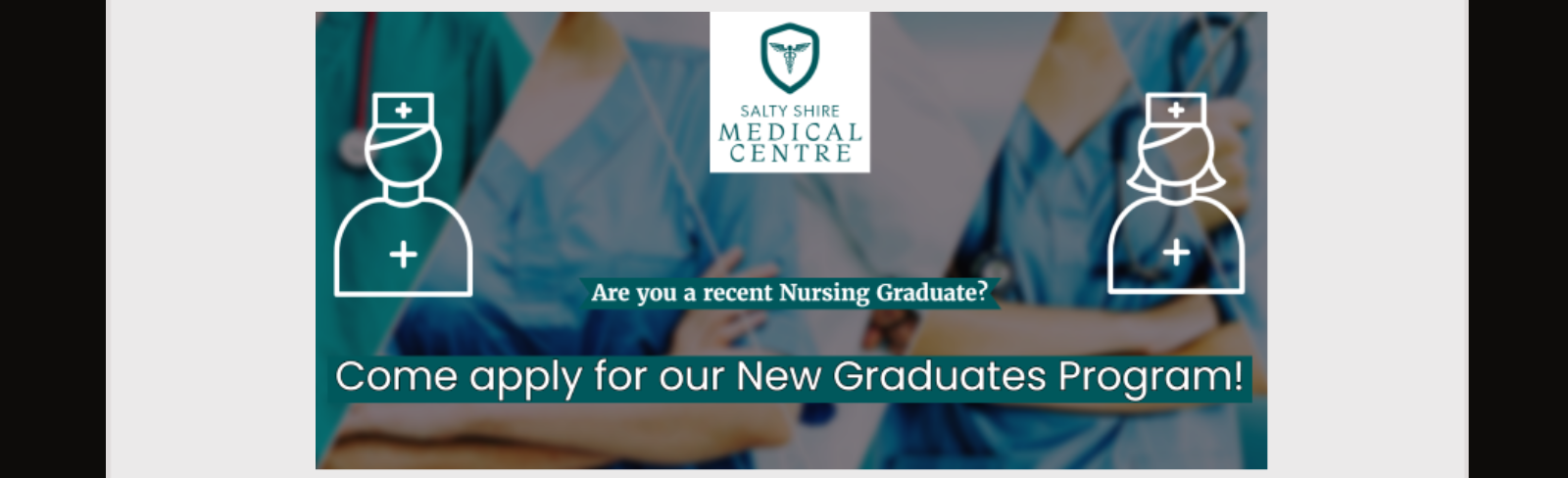 Third banner on the tablet says "Salty Shire Medical Centre. Are you a recent Nursing Graduate? Come apply for our New Graduates Program!"